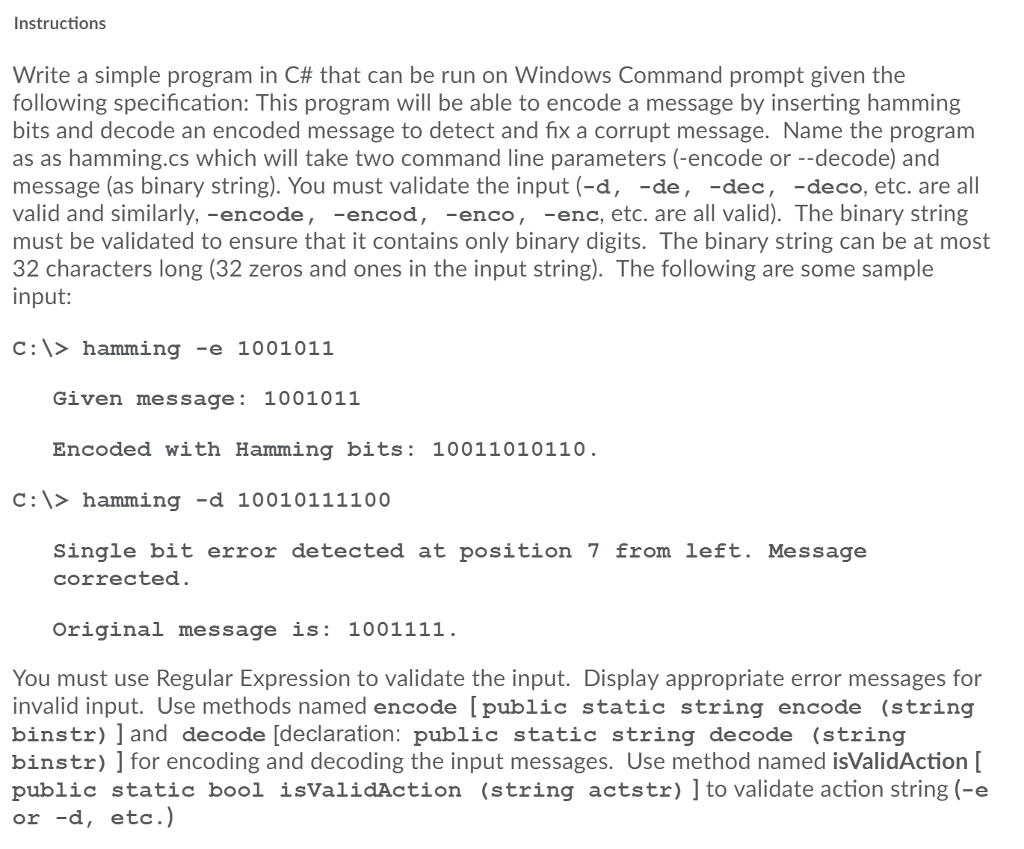  Instructions Write a simple program in C# that can be run