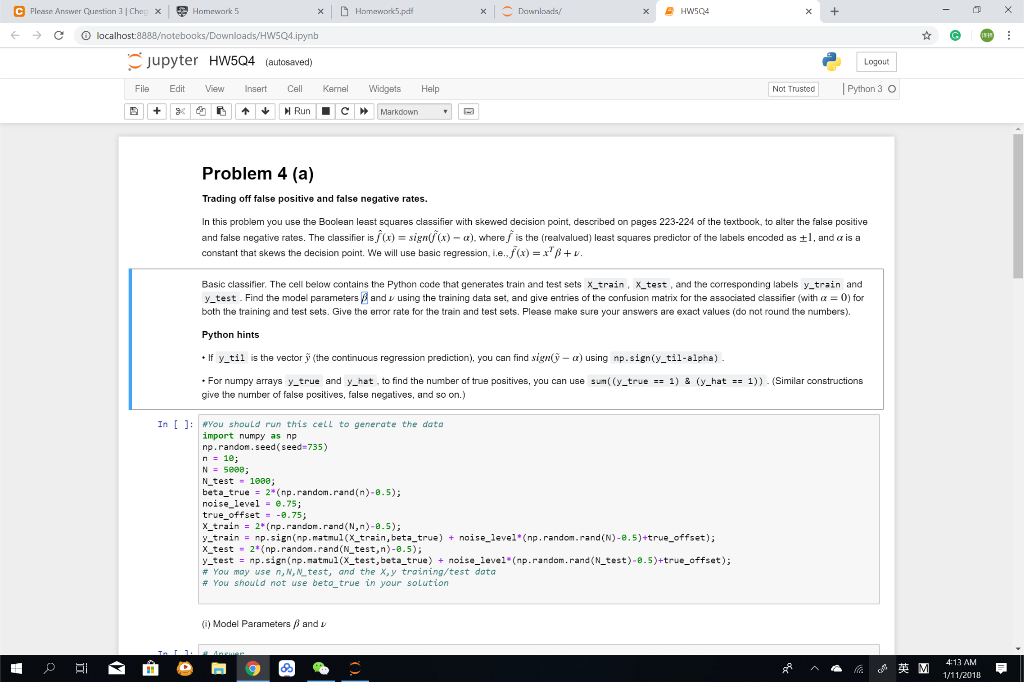 l Che: Downloads/ Homework 5 Clocalhosta Jupyter HW5Q4 (autosaved) Logout File Edit