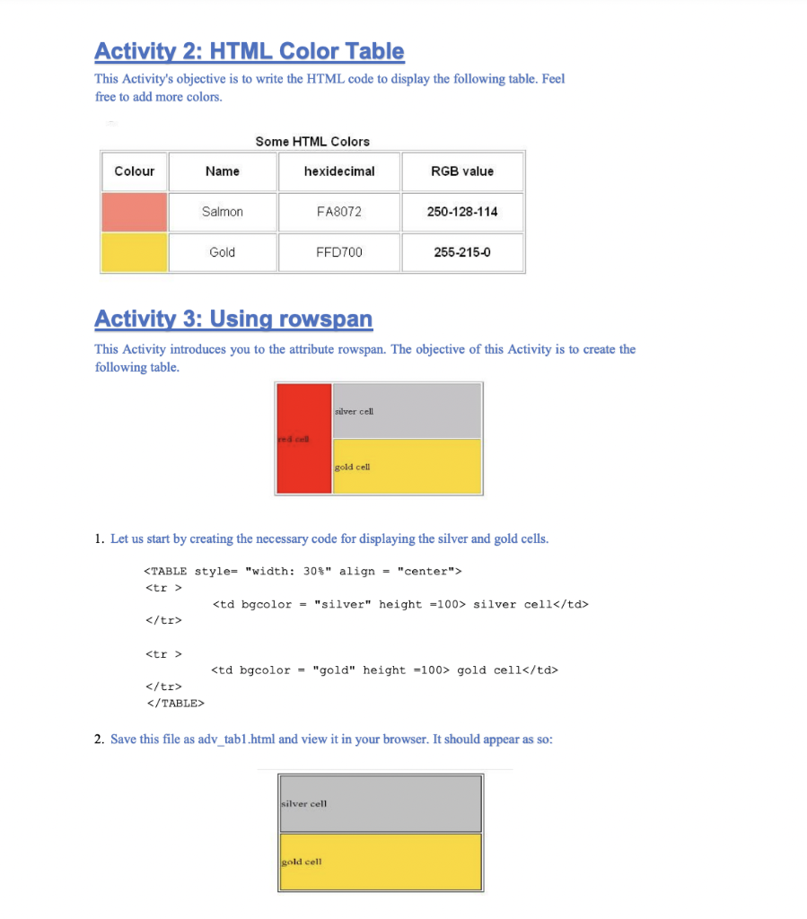 cells. silver cell gold cell 2. Save this file as adv_tab3.html and