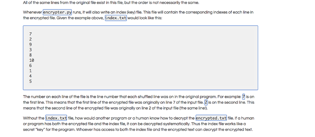 The job of this program will be to encrypt ("mix" or "shuffle")