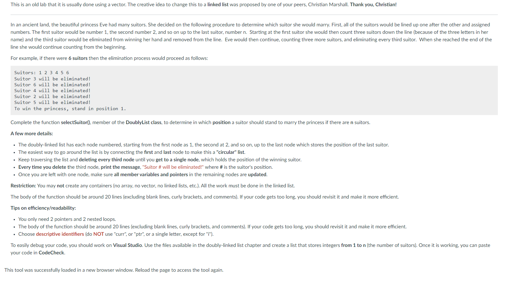 D Do this only using void DoublyList::selectSuitor() please. Thank you very much!!