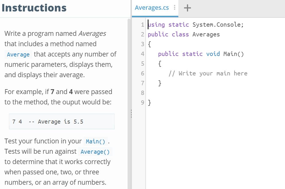 Write a program named Averagesthat includes a method named Average that accepts