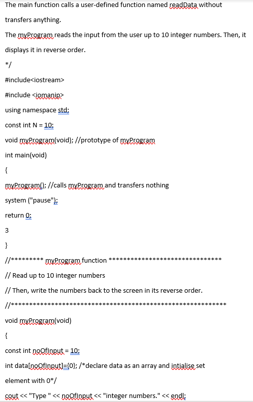  The main function calls a user-defined function named readData without transfers
