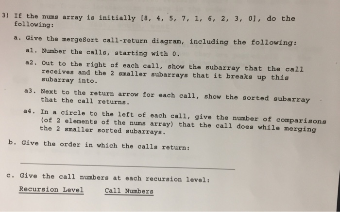  3) If the nums array is initially [8, 4, 5, 7,