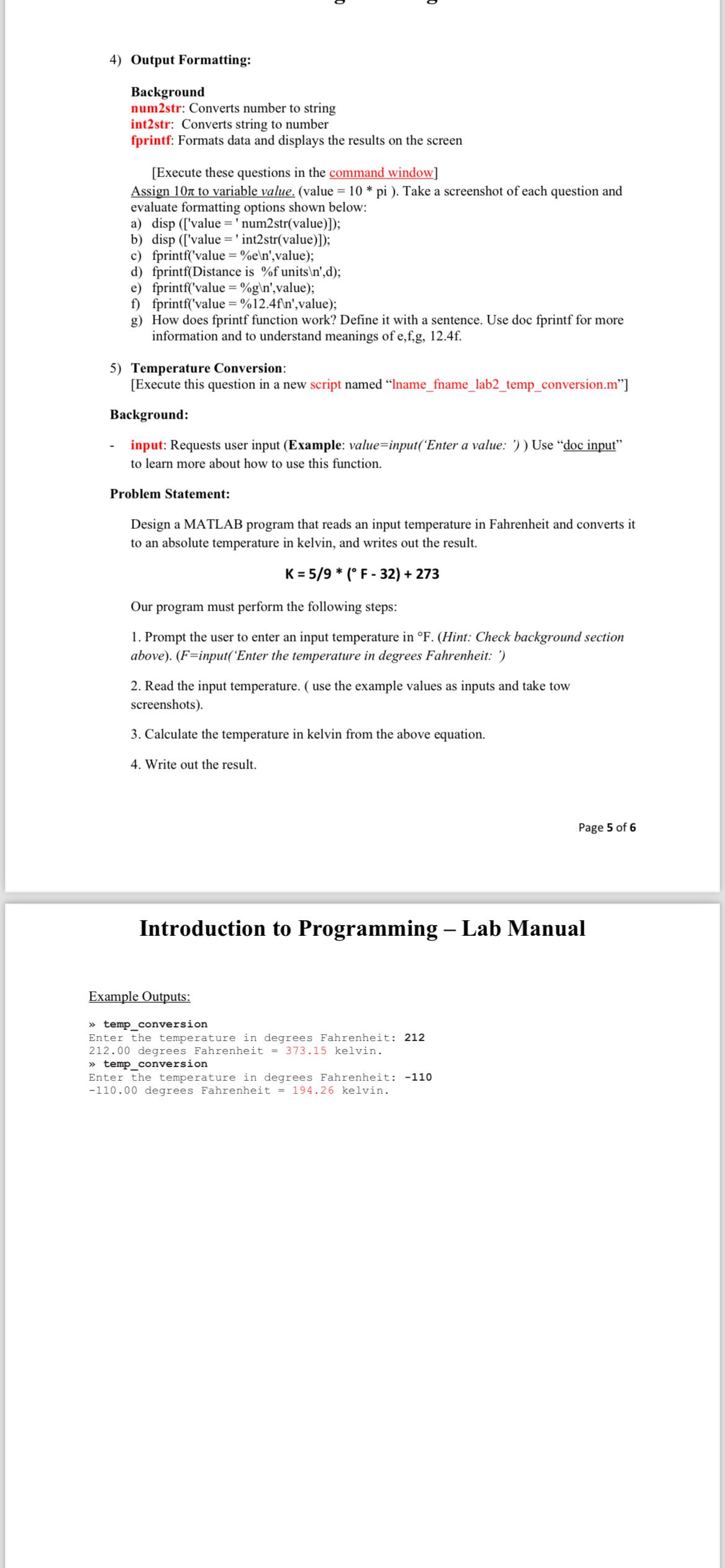 Output Formatting: Background num2str: Converts number to string int2str: Converts string