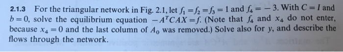  Linear algebra 2.1.3 For the triangular network in Fig. 2.1, let