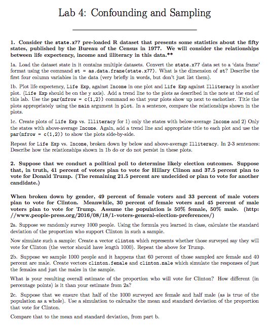 Using R language for Statistics Lab 4: Confounding and Sampling 1. Consider