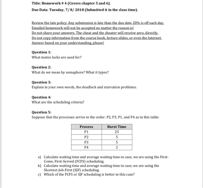  Do all questions Title: Homework # 4 (Covers chapter 5 and
