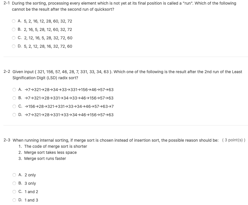 I need answer soonly, thank you 2-1 During the sorting, processing every