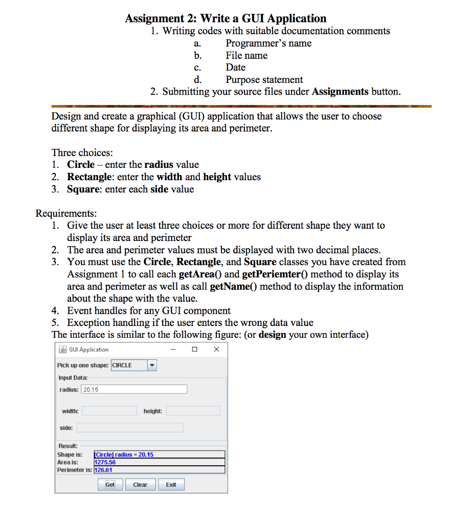  Design and create a graphical (GUI) application that allows the user