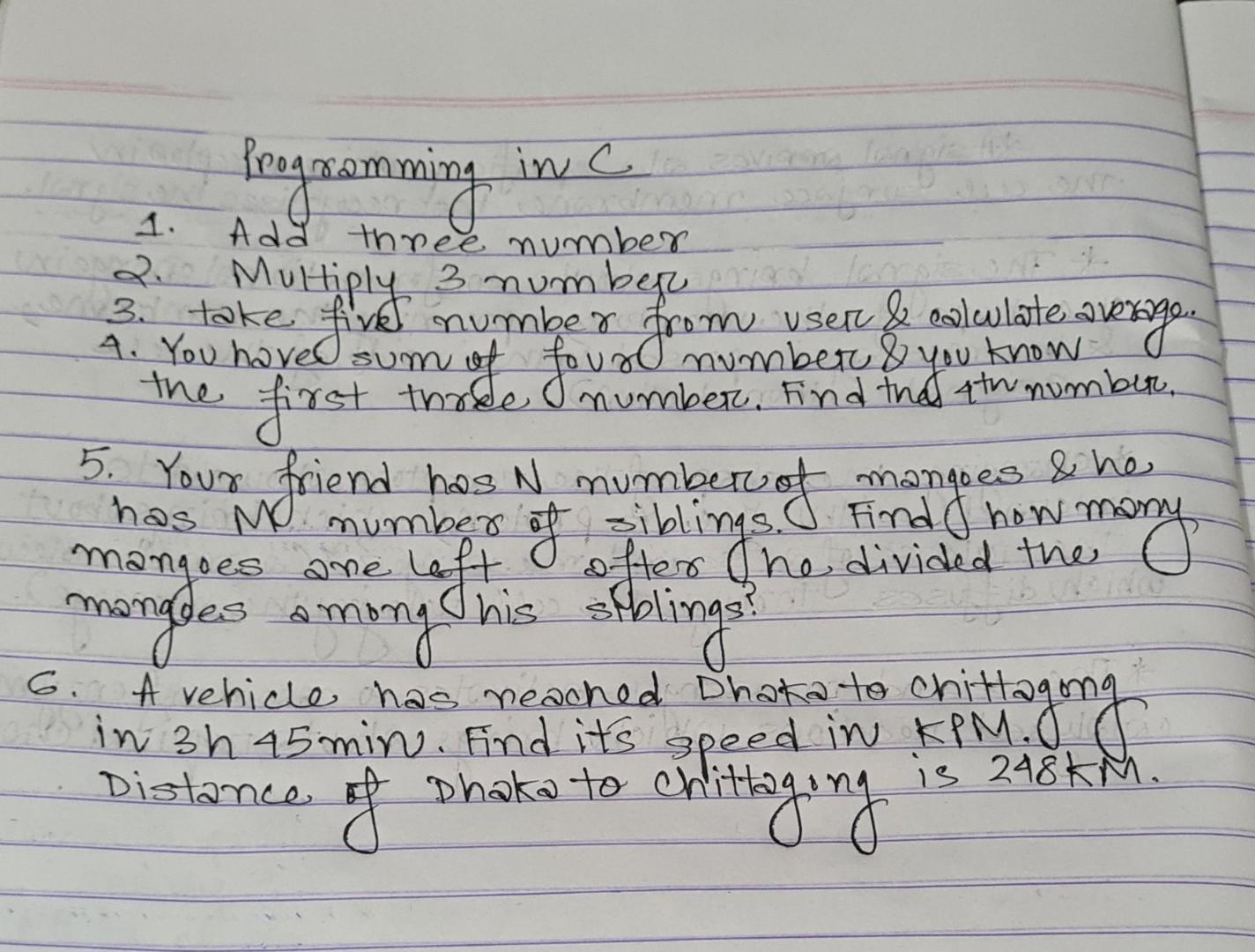  These are questions for C programming. Add three number the Roognamming