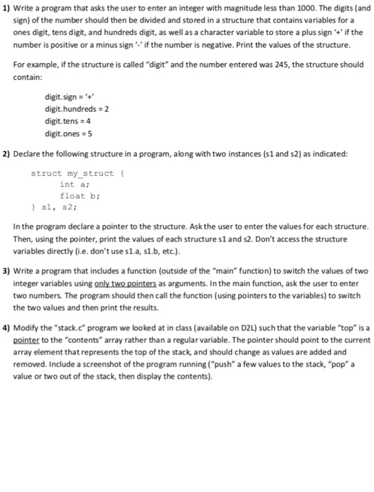  Write a program that asks the user to enter an integer