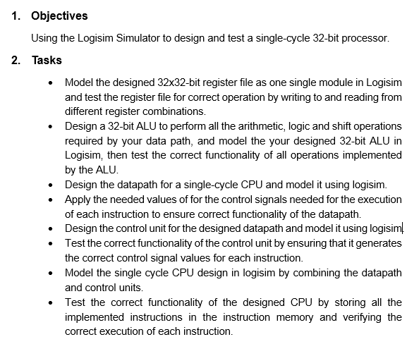 1. Objectives Using the Logisim Simulator to design and test a