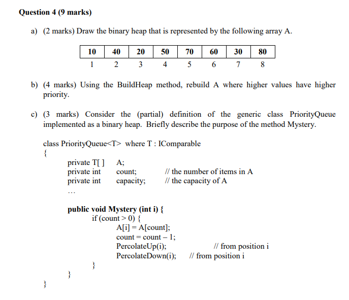 coding must be done in c# Question 4 (9 marks) a) (2