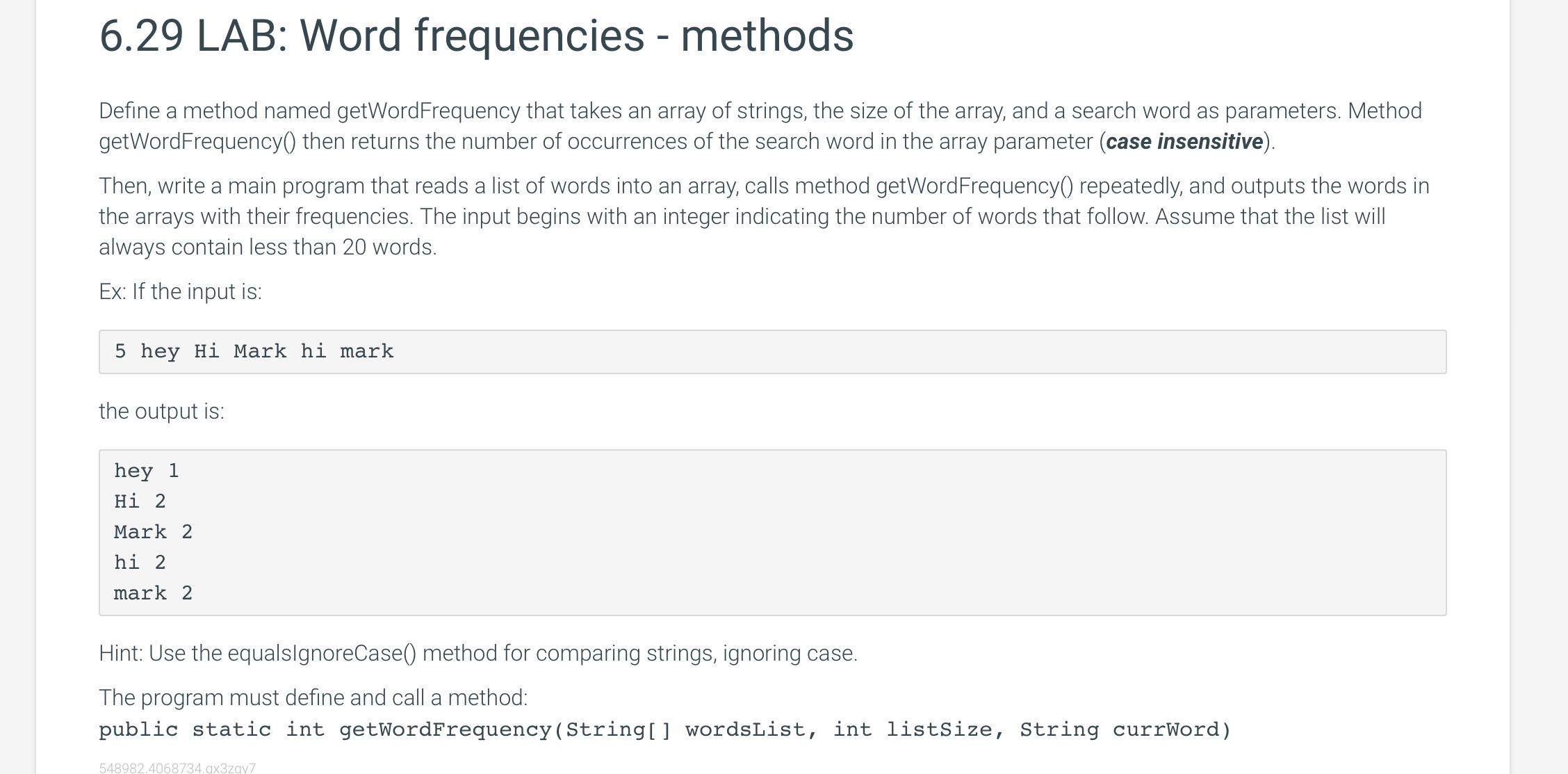  6.29 LAB: Word frequencies - methods Define a method named getWordFrequency