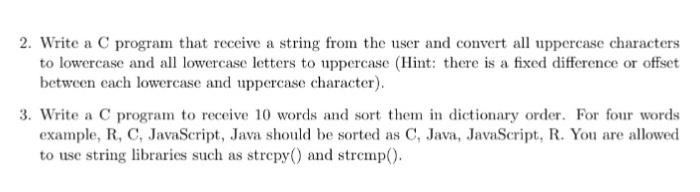  Write a C program 2. Write a C program that receive