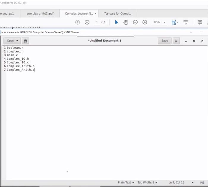 which will contain integers: typedef struct intreal int img complex Declaring variables
