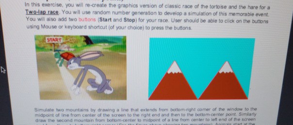  java In this exercise, you will re-create the graphics version of