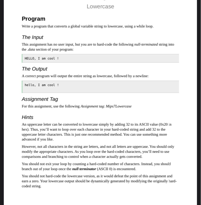 use assembly language MIPS FOR THIS ASSIGMENT. Lowercase Program Write a program