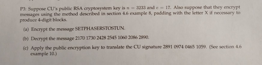 The question: The example for question c: P3: Suppose CU's public RSA