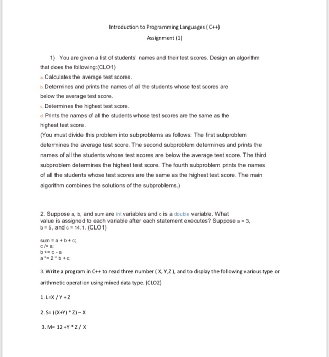  Introduction to Programming Languages (C++) Assignment (1) 1) You are given