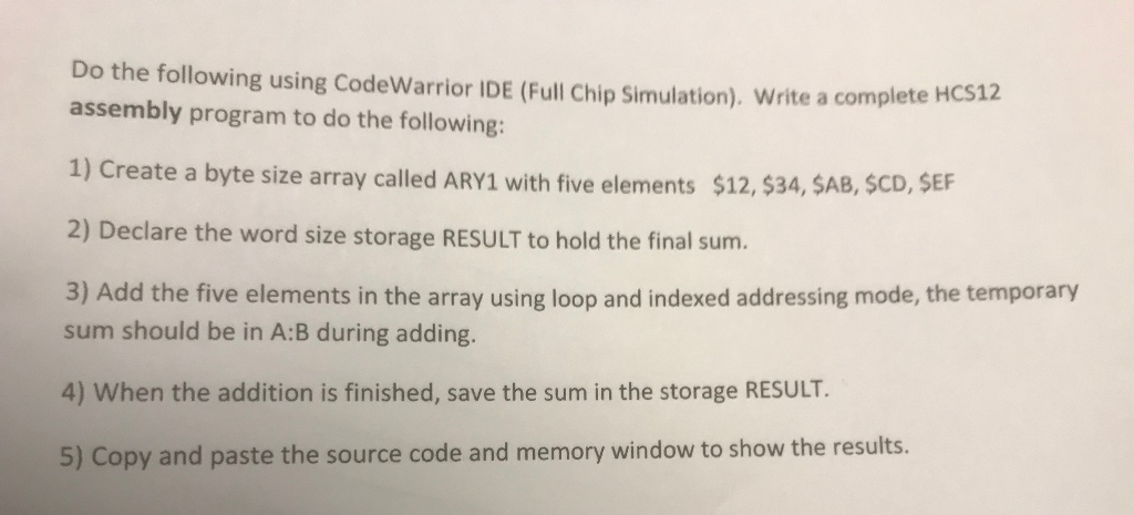 PLEASE HELP! NEED ASAP :) Using CodeWarrior IDE (MC9S12DG256B, Full chip simulation)
