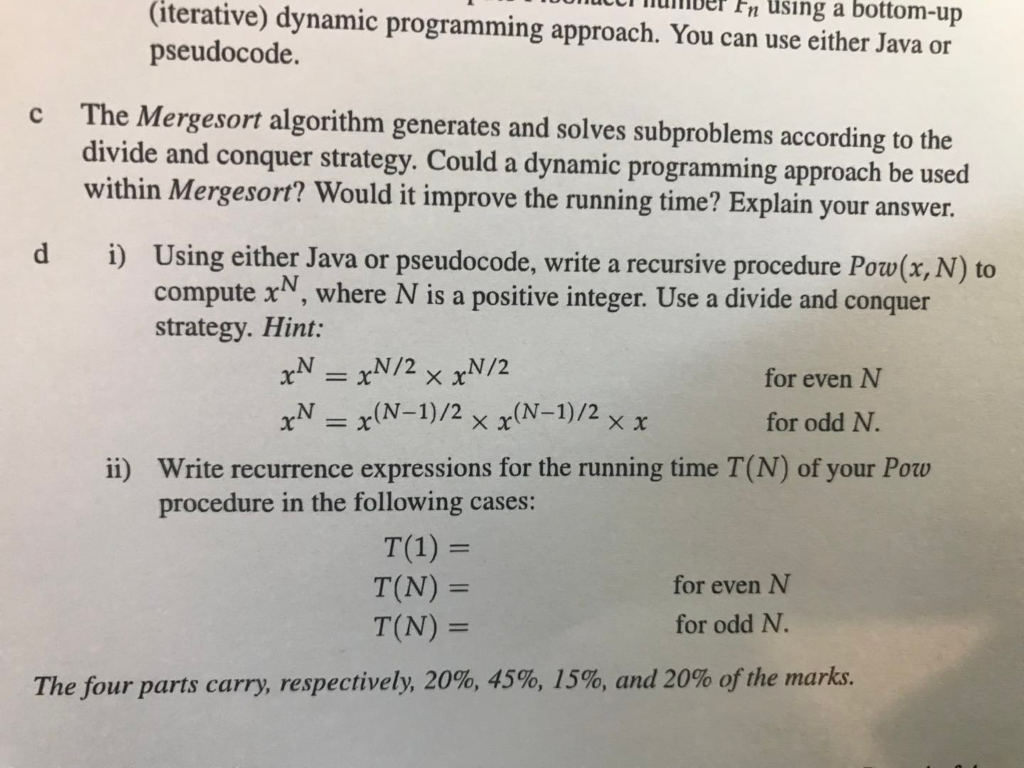  nucch nuinber Fn Using a bottom-up (iterative) dynamic programming approach. You