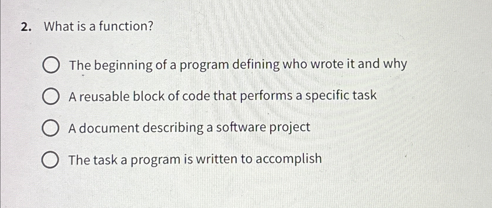  What is a function? The beginning of a program defining who