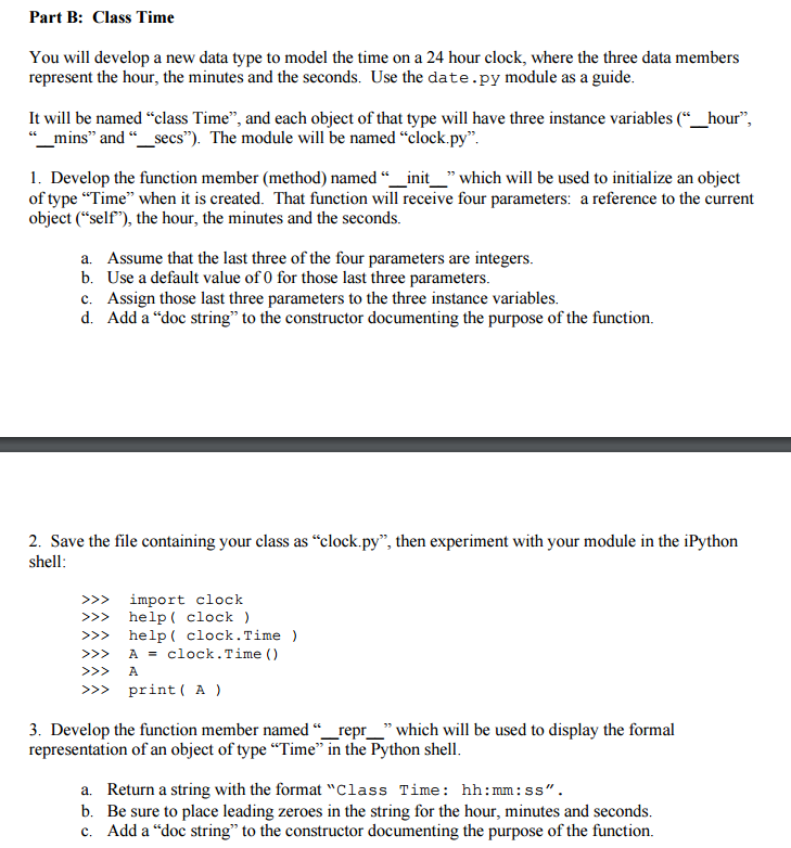 lab12.parta.py:https://www.cse.msu.edu/~cse231/Labs/Lab12/lab12.parta.py Part A: Class Date 1. Download the files for this laboratory