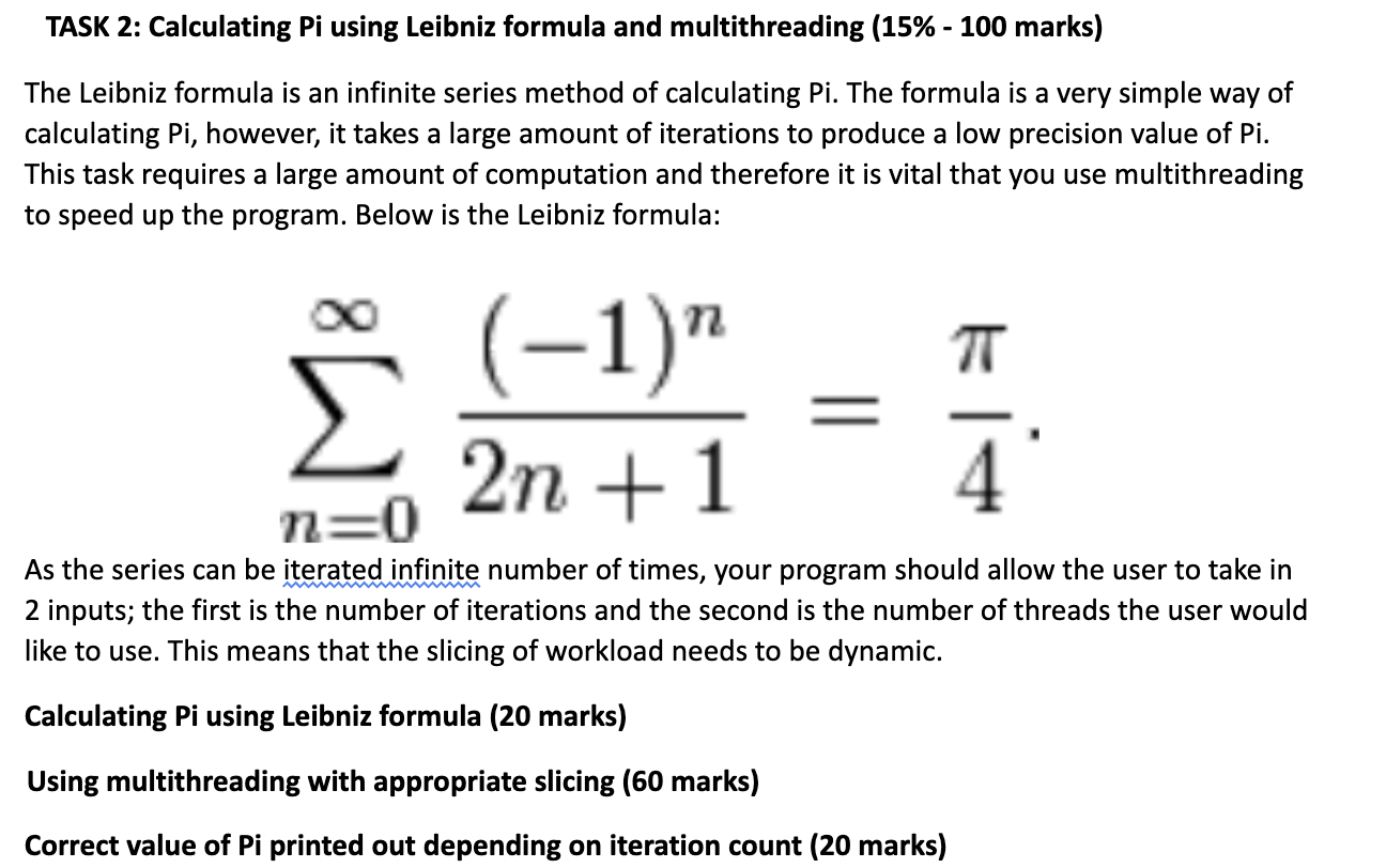  TASK 2: Calculating Pi using Leibniz formula and multithreading (15%-100 marks)
