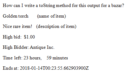 How can I write a toString method for this output for