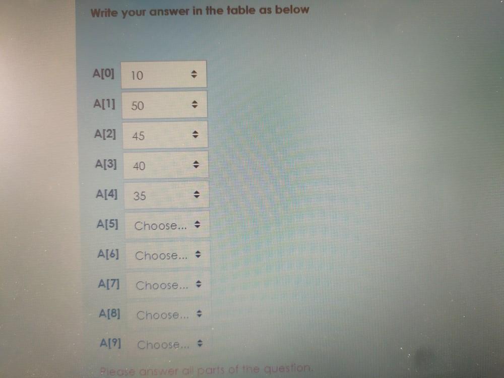  Write your answer in the table as below A[O] 10 A[