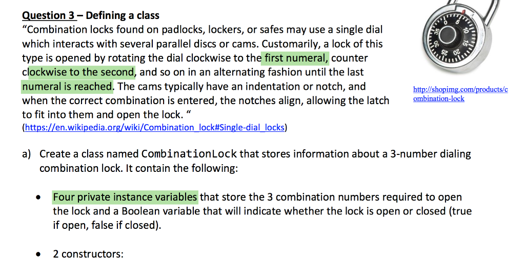 p Question 3 Defining a class "Combination locks found on padlocks, lockers,