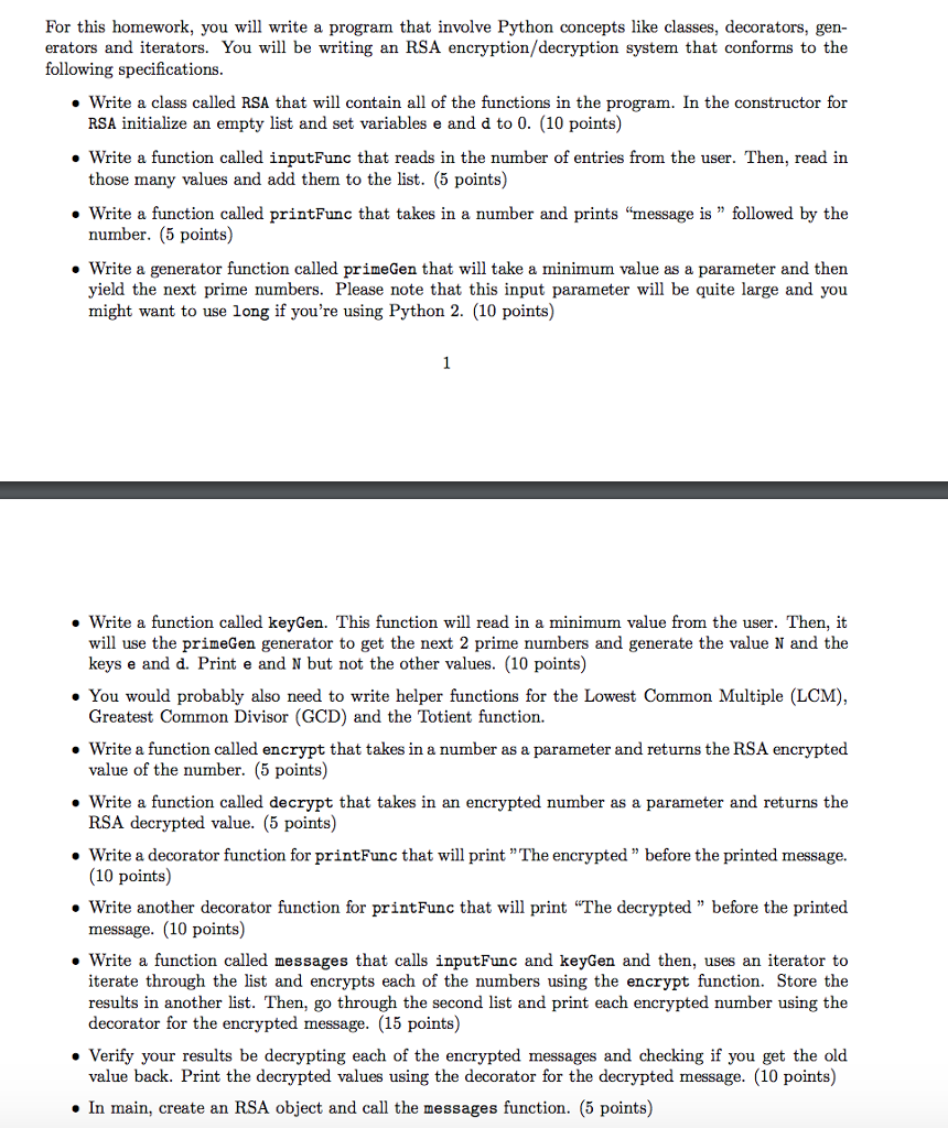  For this homework, you will write a program that involve Python