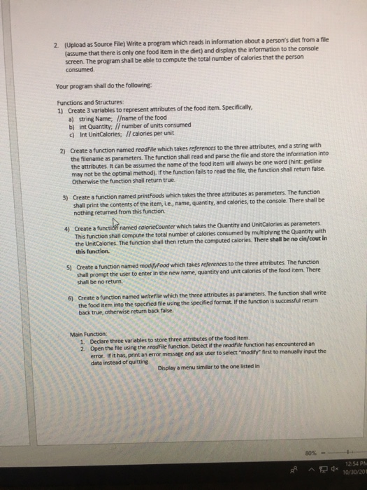  2. (Upload as Source File) Write a program which reads in