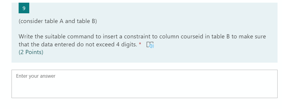  IN SQL 9 (consider table A and table B) Write the