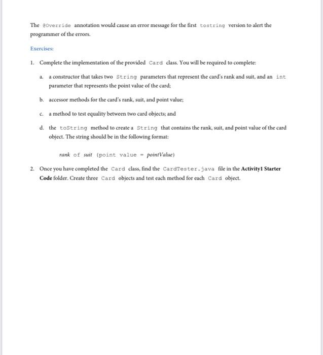 java. Activity 1: Design and Create a Card Class Introduction: In this