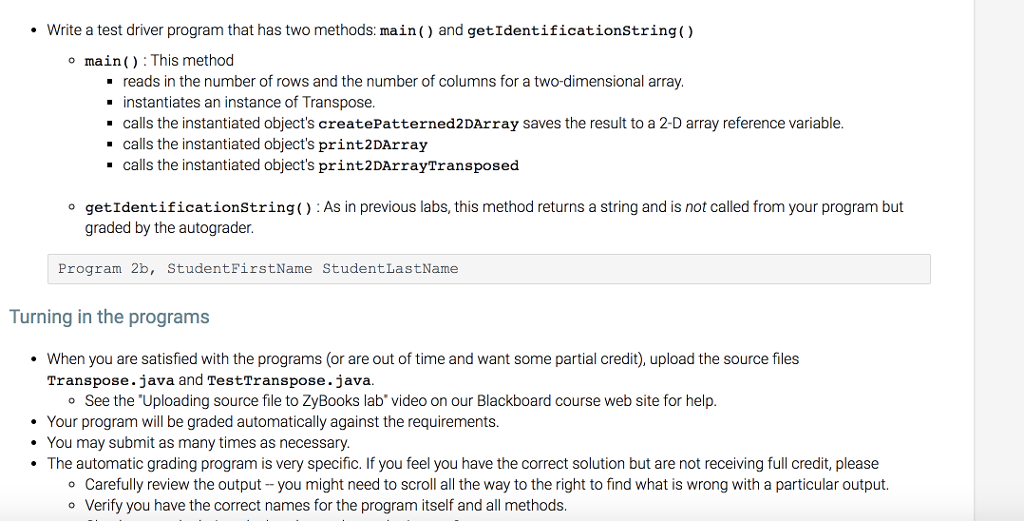 IN Java Here is my Transpose.java: import java.util.Scanner; public class Transpose {