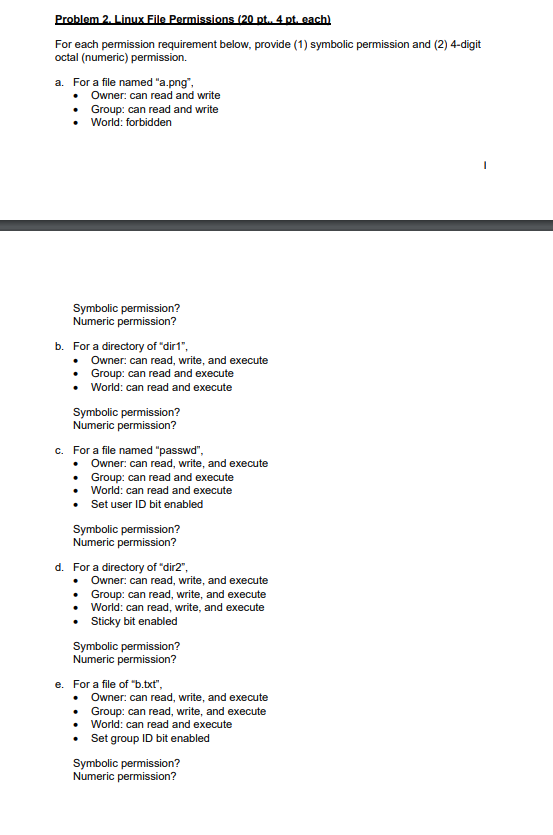  Problem 2. Linux File Permissions (20 pt. 4 pt. each) For