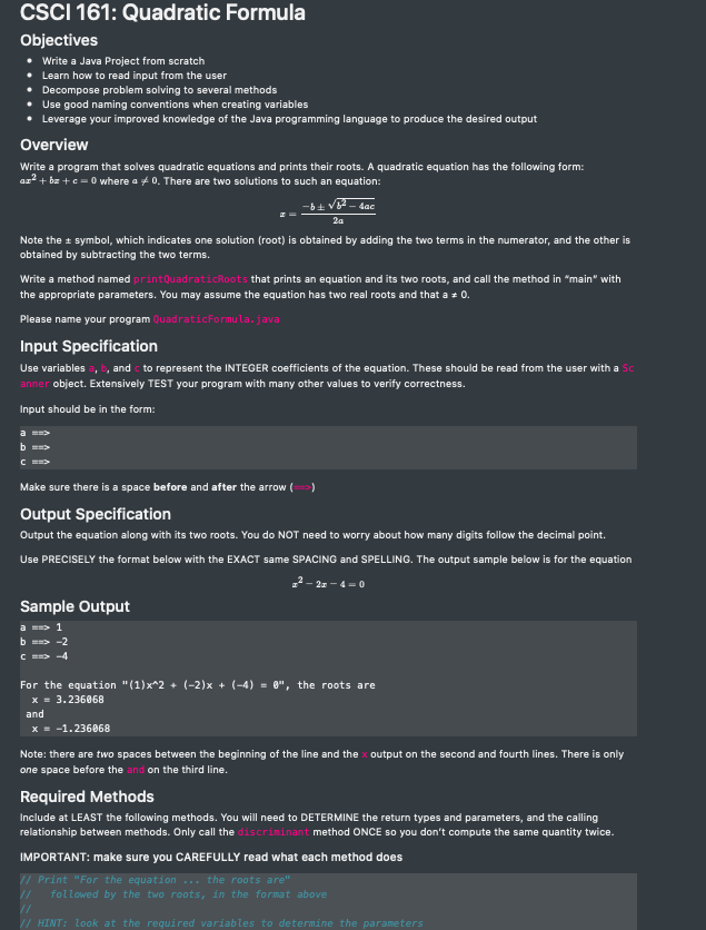  CSCI 161: Quadratic Formula Objectives Write a Java Project from scratch