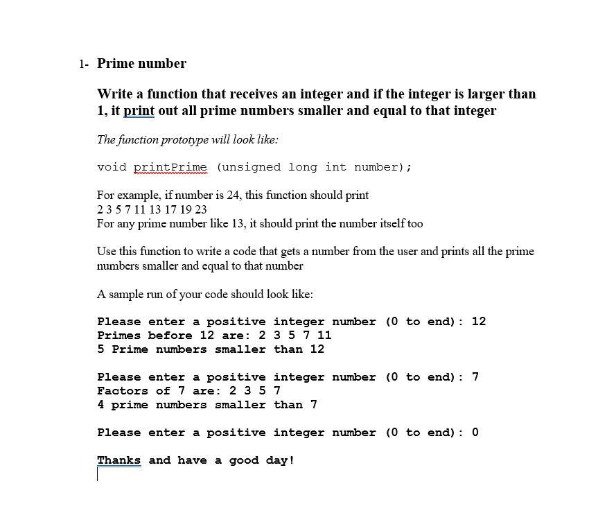  1. Prime number Write a function that receives an integer and