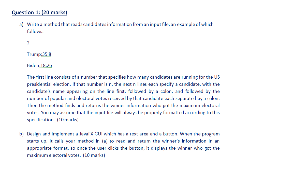 b Question 1: (20 marks) a) Write a method that reads candidates