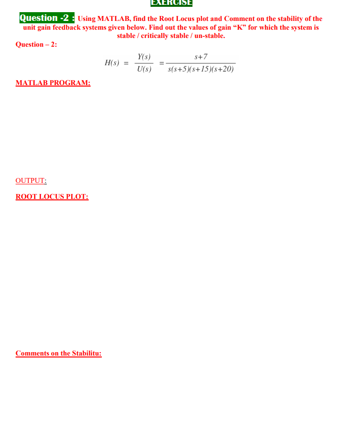 MATLAB PROGRAM ONLY EXERCISE Question -2 : Using MATLAB, find the Root