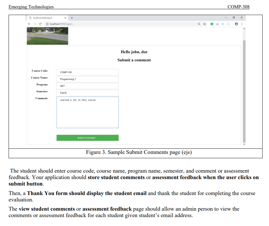Your MongoDB database should have a collection students to store student information