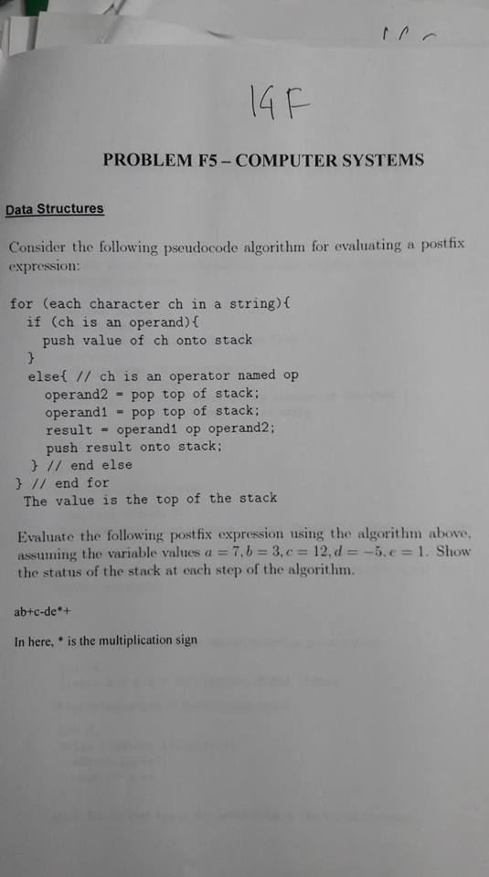 4 F PROBLEM F5-COMPUTER SYSTEMS Consider the following pseudocode algorithm for