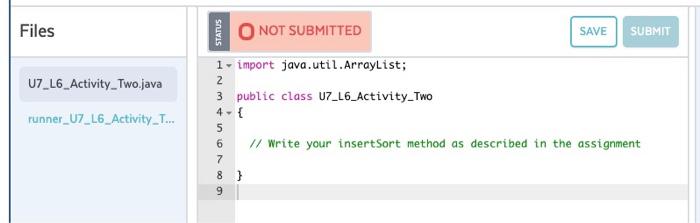 implements a insertion sort on the ArrayList of Integer objects list). In