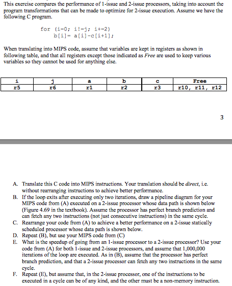  This exercise compares the performance of1-issue and 2-issue processors, taking into