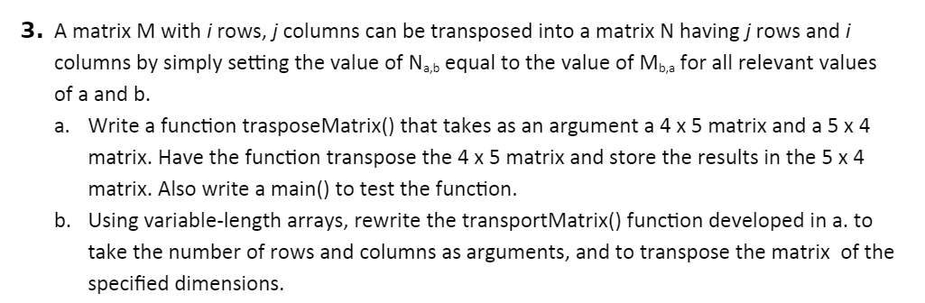  Please note, this needs to be a program for C coding
