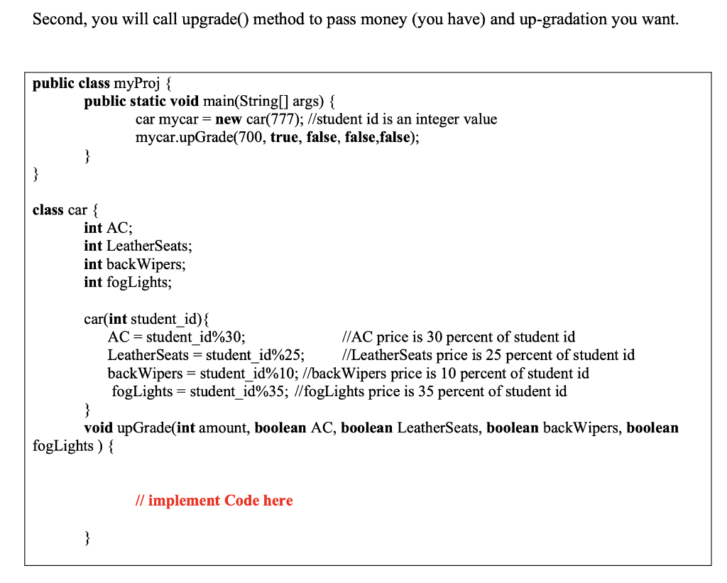 method in the Car class, which upgrades the features depending upon the