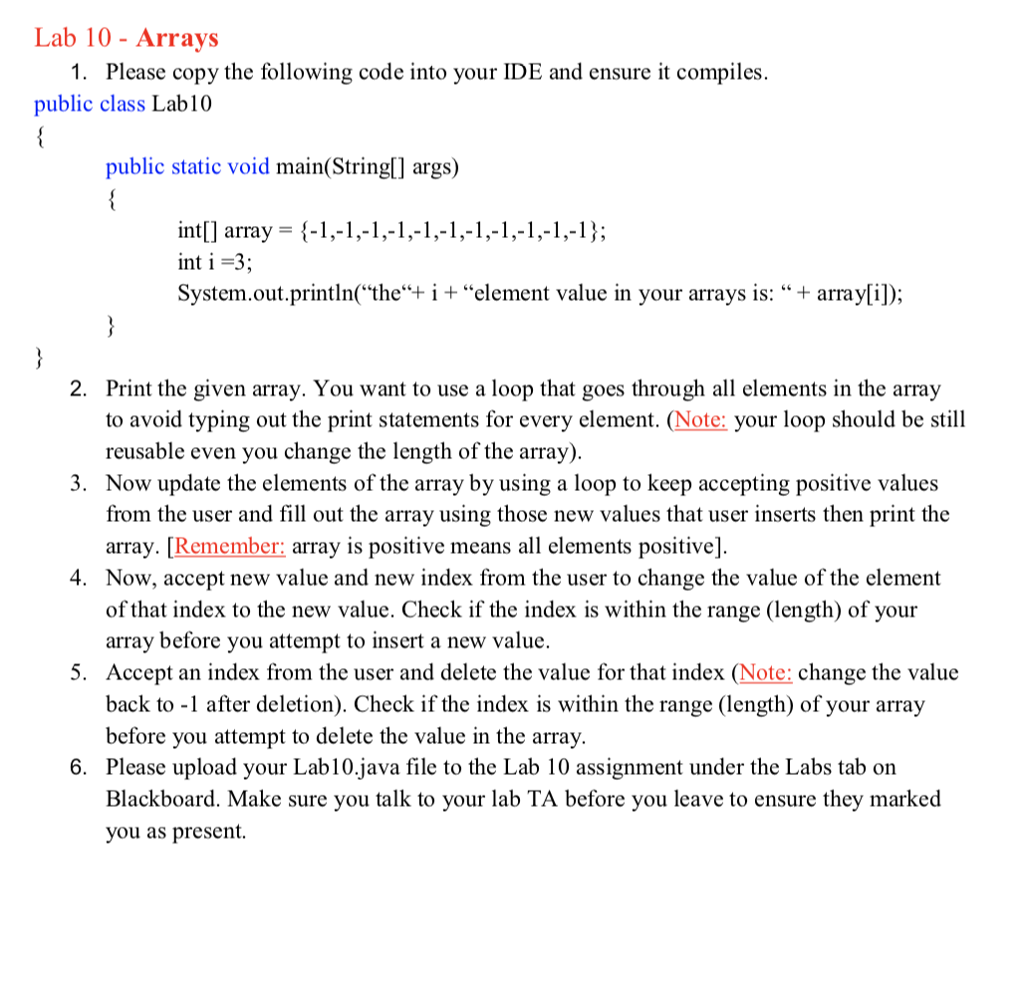 Lab 10- Arrays 1. Please copy the following code into your